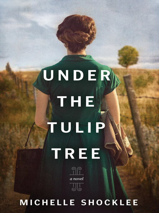 Title details for Under the Tulip Tree by Michelle Shocklee - Wait list